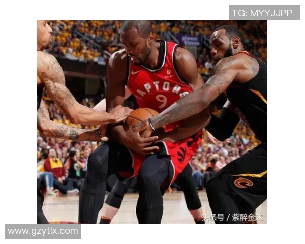 2018年12月22日猛龙与骑士精彩对决回放全程回顾与分析